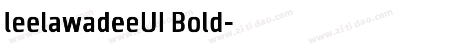 leelawadeeUI Bold字体转换